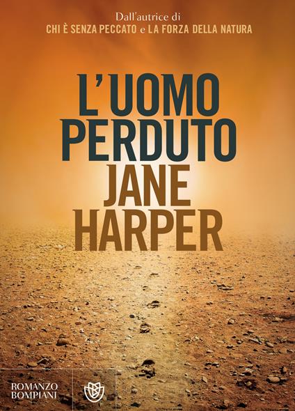 L' uomo perduto - Jane Harper,Claudia Valentini - ebook