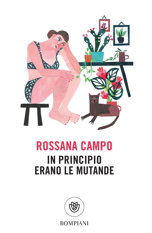 In principio erano le mutande - Rossana Campo - ebook