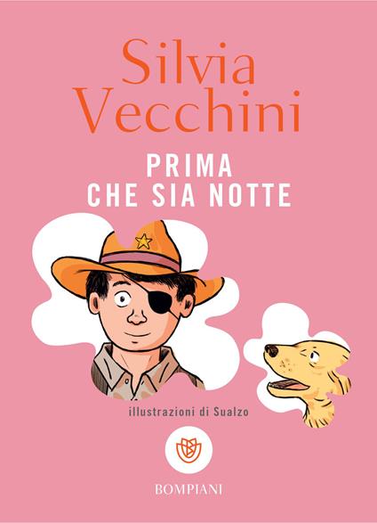 Prima che sia notte - Silvia Vecchini,Sualzo - ebook