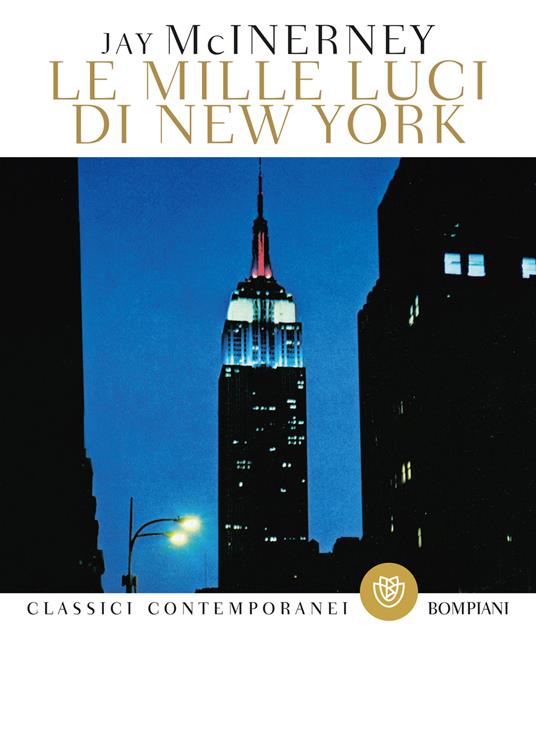 Le mille luci di New York - Jay McInerney,Marisa Caramella - ebook