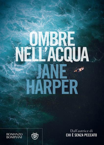 Ombre nell'acqua - Jane Harper,Tommaso Varvello - ebook