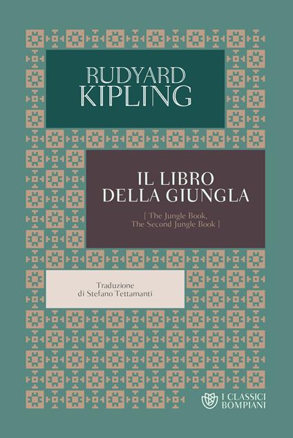 Il libro della giungla - Rudyard Kipling,Stefano Tettamanti - ebook