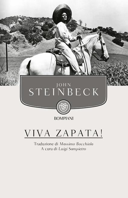 Viva Zapata! - John Steinbeck,Luigi Sampietro,Massimo Bocchiola - ebook