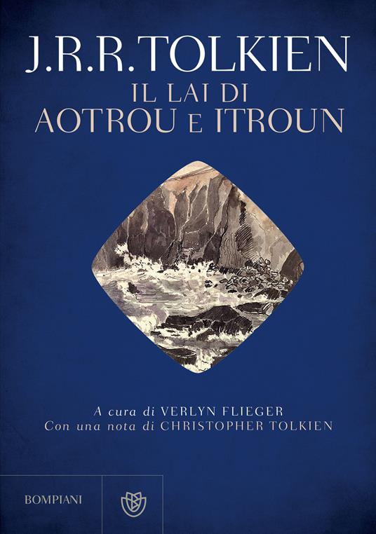 Il lai di Aoutrou e Itroun - John R. R. Tolkien,Verlyn Flieger,Luca Manini - ebook