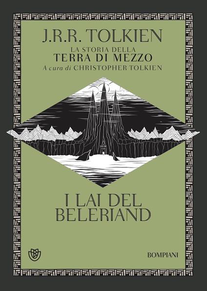 I Lai del Beleriand. La storia della Terra di mezzo. Vol. 3 - John R. R. Tolkien,Christopher Tolkien,Luca Manini - ebook