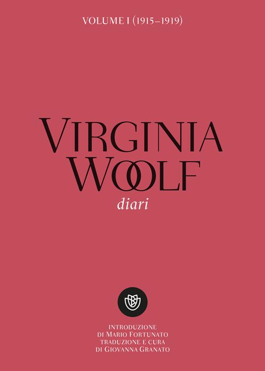 Diari. Vol. 1 - Virginia Woolf,Giovanna Granato - ebook