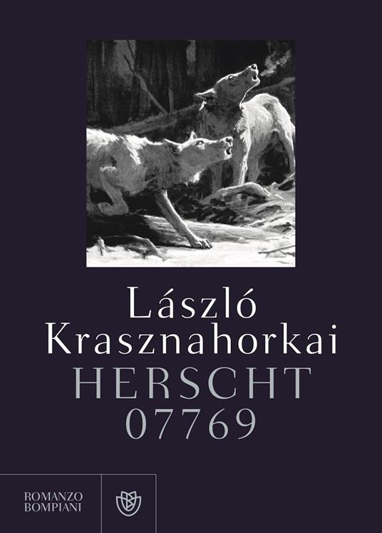 Herscht 07769 - László Krasznahorkai,Dóra Várnai - ebook