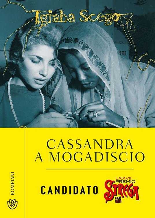 Cassandra a Mogadiscio - Igiaba Scego - ebook