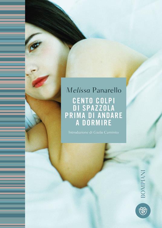 100 colpi di spazzola prima di andare a dormire - Melissa P. - ebook