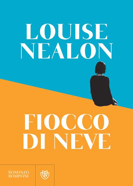 Fiocco di neve - Louise Nealon,Buonagiunto Veronica - ebook