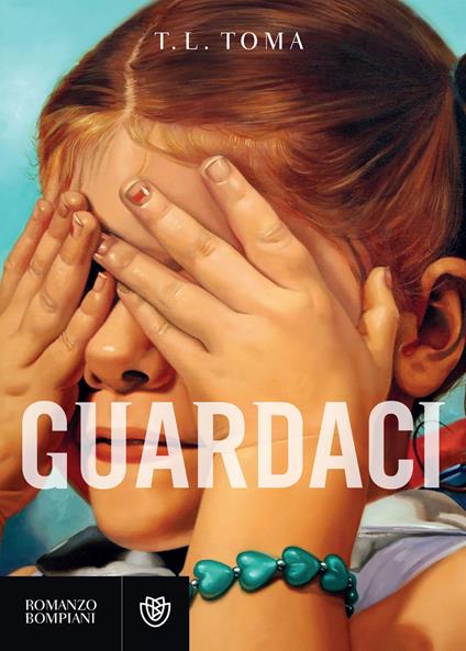 Guardaci - Toma T.L.,Benedetta Villa - ebook