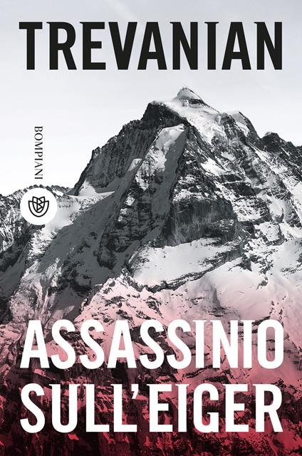 Assassinio sull'Eiger - Trevanian,Alberto Cristofori - ebook