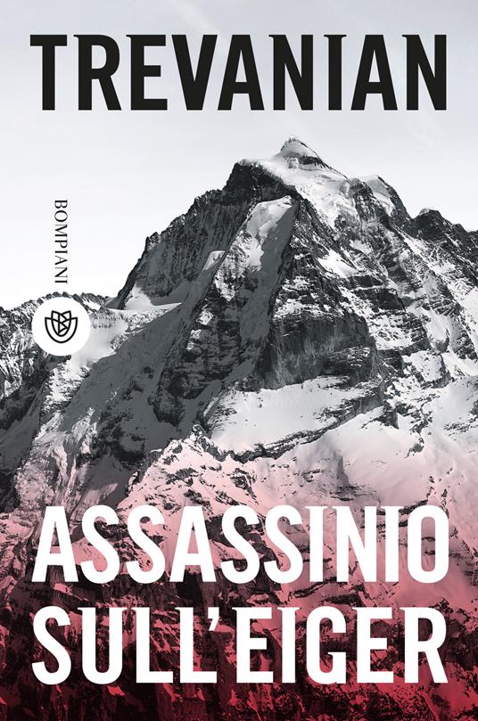 Assassinio sull'Eiger - Trevanian,Alberto Cristofori - ebook