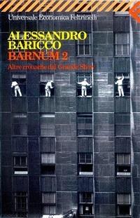 Barnum 2 - Alessandro Baricco - ebook