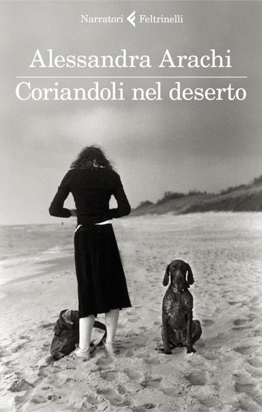 Coriandoli nel deserto - Alessandra Arachi - ebook