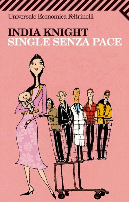 Single senza pace - India Knight,F. Vitaliano - ebook