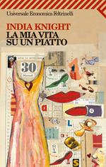 La mia vita su un piatto
