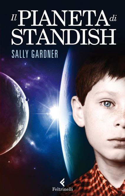 Il pianeta di Standish - Sally Gardner,D. Vezzoli - ebook