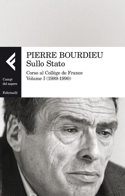 Sullo Stato. Corso al Collège de France. Vol. 1 - Pierre Bourdieu,Massimiliano Guareschi - ebook