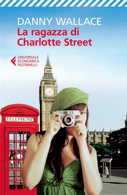 La ragazza di Charlotte Street - Danny Wallace,Simona Viciani - ebook