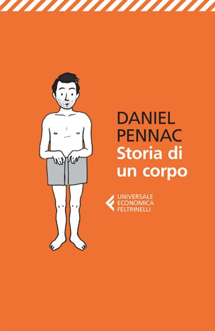 Storia di un corpo - Daniel Pennac,Yasmina Mélaouah - ebook