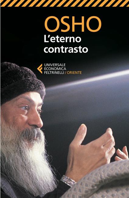 L' eterno contrasto - Osho,Anand Videha,Laura Baietto - ebook