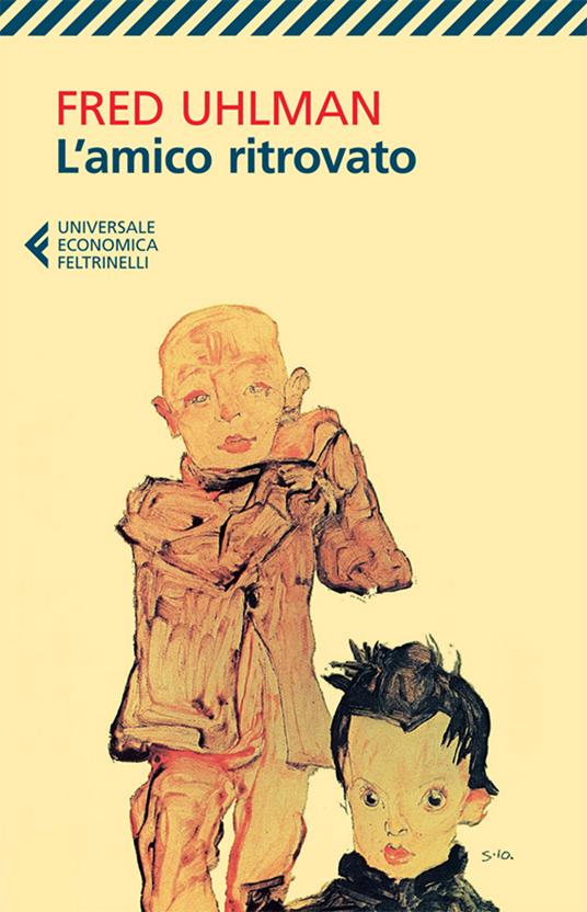 L' amico ritrovato - Fred Uhlman,Mariagiulia Castagnone - ebook