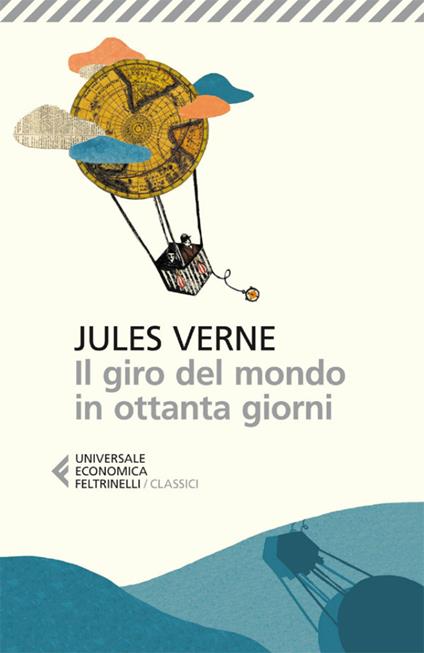 Il giro del mondo in ottanta giorni - Jules Verne,Stefano Valenti - ebook