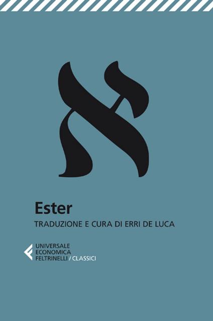 Ester - Erri De Luca,S. Martini - ebook