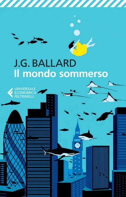 Il mondo sommerso - James G. Ballard,Stefano Massaron - ebook