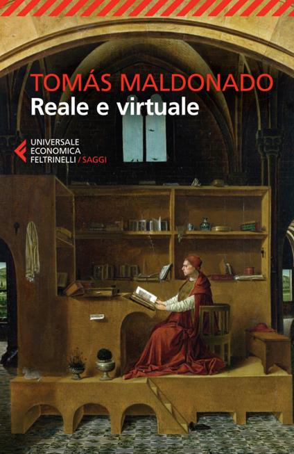 Reale e virtuale - Tomás Maldonado - ebook