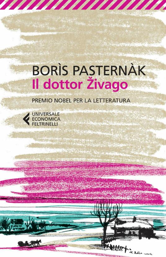 Il dottor Zivago - Boris Pasternak,Pietro Zveteremich - ebook