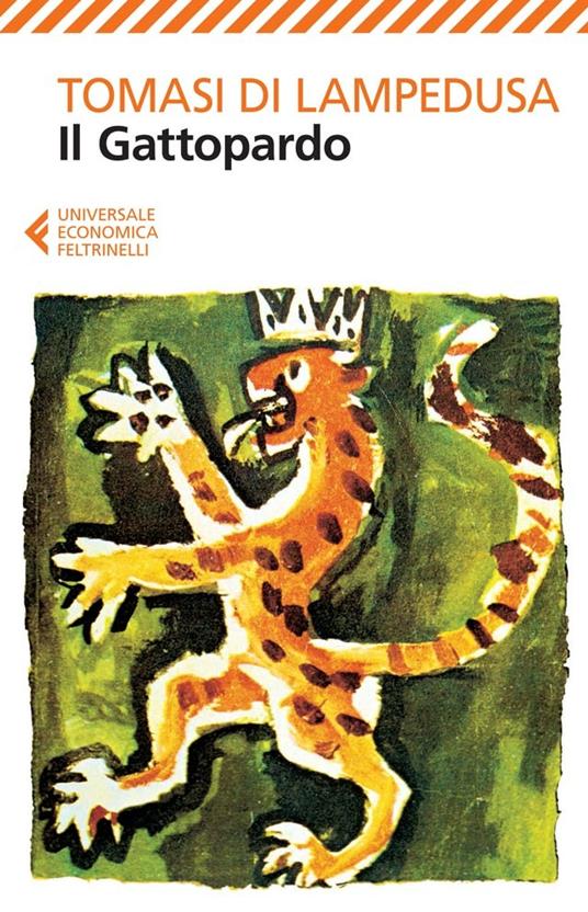 Il Gattopardo - Giuseppe Tomasi di Lampedusa,Gioacchino Lanza Tomasi - ebook