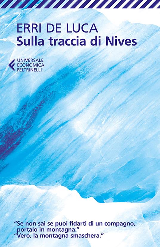 Sulla traccia di Nives - Erri De Luca - ebook