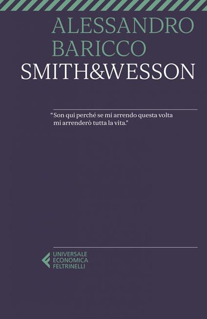Smith & Wesson - Alessandro Baricco - ebook