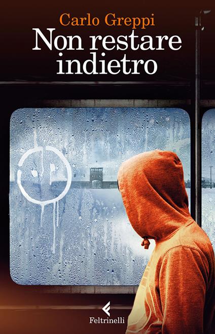 Non restare indietro - Carlo Greppi - ebook