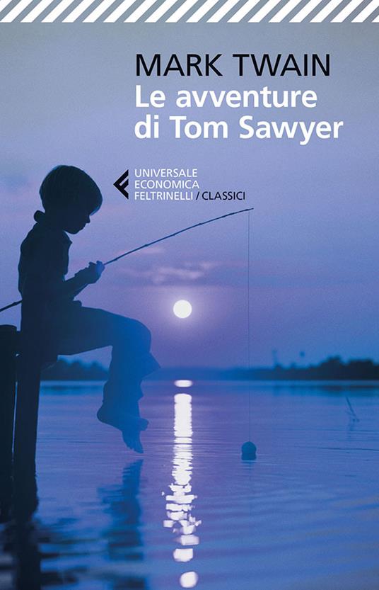 Le avventure di Tom Sawyer - Mark Twain,Stella Sacchini - ebook