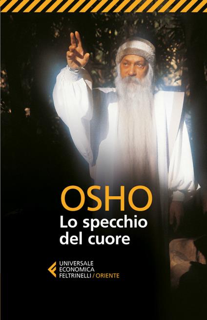 Lo specchio del cuore - Osho,Swami Anand Videha - ebook