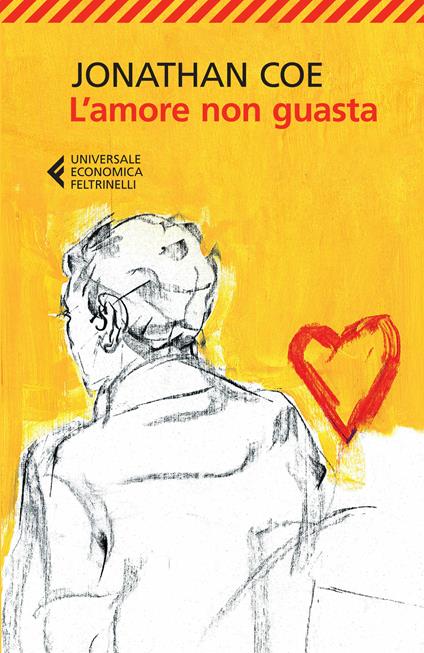 L' amore non guasta - Jonathan Coe,Domenico Scarpa - ebook