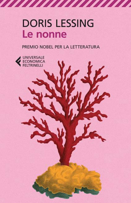 Le nonne - Doris Lessing,Elena Dal Pra,Francesco Francis,Monica Pareschi - ebook