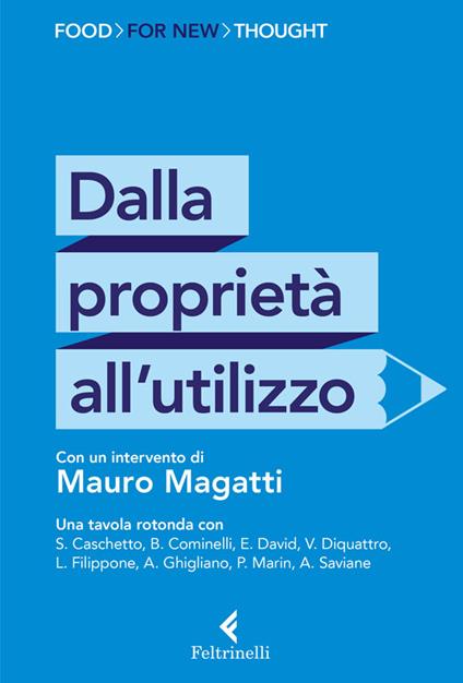 Dalla proprietà all'utilizzo - AA.VV. - ebook