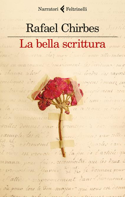 La bella scrittura - Rafael Chirbes,Augusto Guarino - ebook