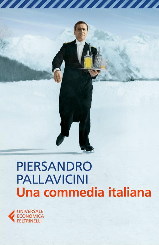 Una commedia italiana - Piersandro Pallavicini - ebook