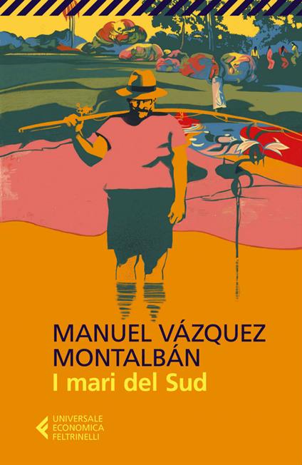 I mari del Sud - Manuel Vázquez Montalbán,Hado Lyria - ebook