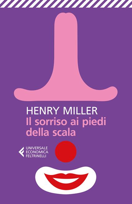 Il sorriso ai piedi della scala - Henry Miller,Valerio Riva - ebook