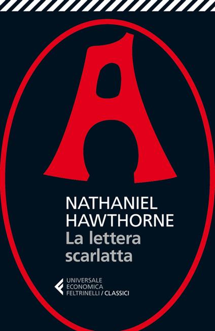 La lettera scarlatta - Nathaniel Hawthorne,Enrico Terrinoni - ebook