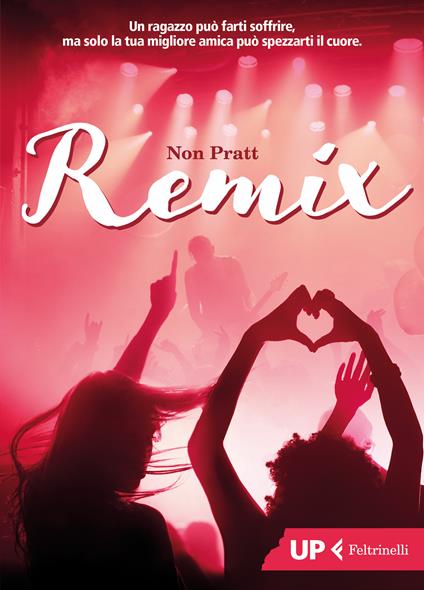 Remix - Non Pratt,Valentina Daniele - ebook