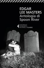 Antologia di Spoon River. Testo inglese a fronte