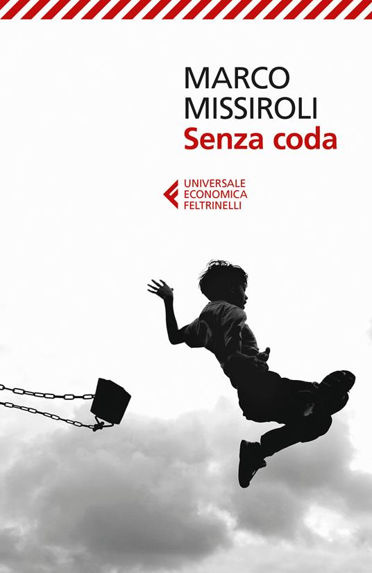 Senza coda - Marco Missiroli - ebook