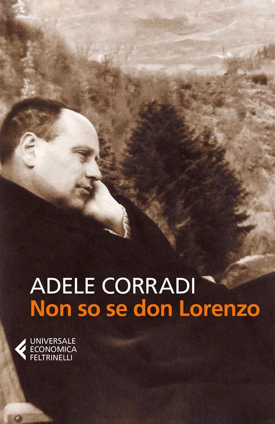 Non so se don Lorenzo. Nuova ediz. - Adele Corradi - ebook